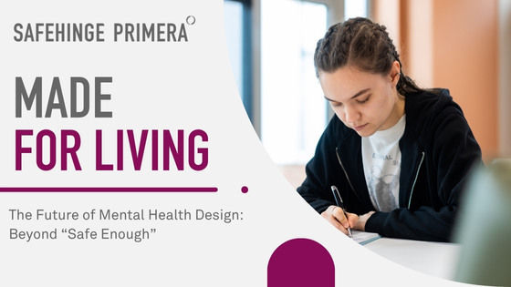Made for living - The Future of Mental Health Design: Beyond 